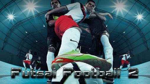 download Futsal football 2 apk